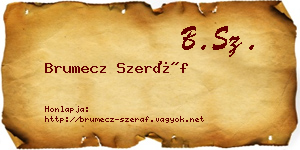 Brumecz Szeráf névjegykártya